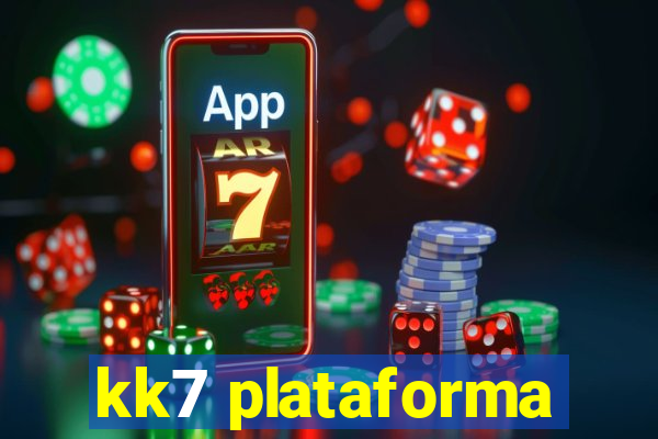 kk7 plataforma